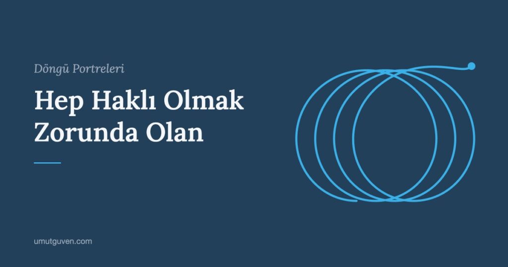 Hep Haklı Olmak Zorunda Olan yazısının kapak görseli