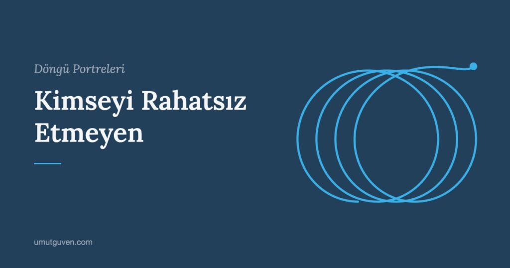 Kimseyi Rahatsız Etmeyen yazısının kapak görseli
